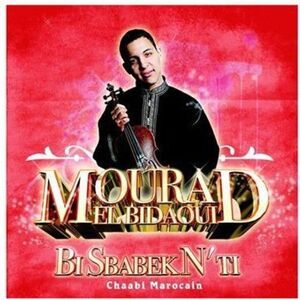 El Bidaoui, Mourad - Bi Sbabek N Ti  CD